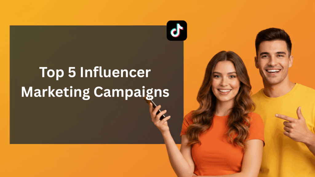 Two smiling influencers with a phone next to text “Top 5 Influencer Marketing Campaigns” on an orange background, representing a blog cover about successful influencer marketing examples.