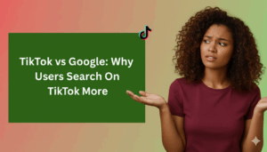 An African American woman with curly hair wearing a maroon t-shirt, looking confused with her hands held out in a shrug. To her left is a large green text box with white text that reads "TikTok vs Google: Why Users Search On TikTok More," topped with a small TikTok logo icon. The background features a soft red and green color gradient.