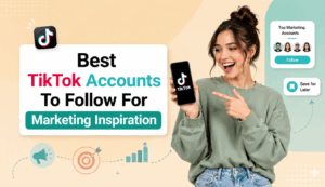 ikTok marketing banner featuring an excited young woman pointing at a phone, with bold text about the best TikTok accounts for marketing inspiration and minimalist marketing-themed graphics on a beige and teal background.