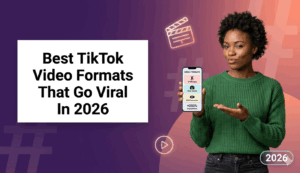 A digital infographic banner titled "Best TikTok Video Formats That Go Viral In 2026," featuring a woman in a green sweater holding a smartphone that displays a list of "VIRAL FORMATS": Challenges, Story Series, and POV Scenarios, with a "+250% Engagement" statistic.
