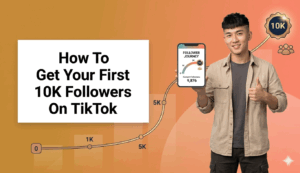 An informational banner titled "How To Get Your First 10K Followers On TikTok," featuring a smiling man holding a phone that shows a progress graph nearing 10K followers. An ascending growth curve with key milestones is in the background.